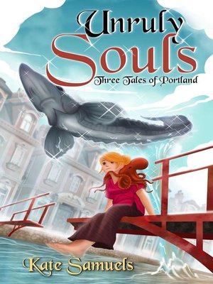cover image of Unruly Souls